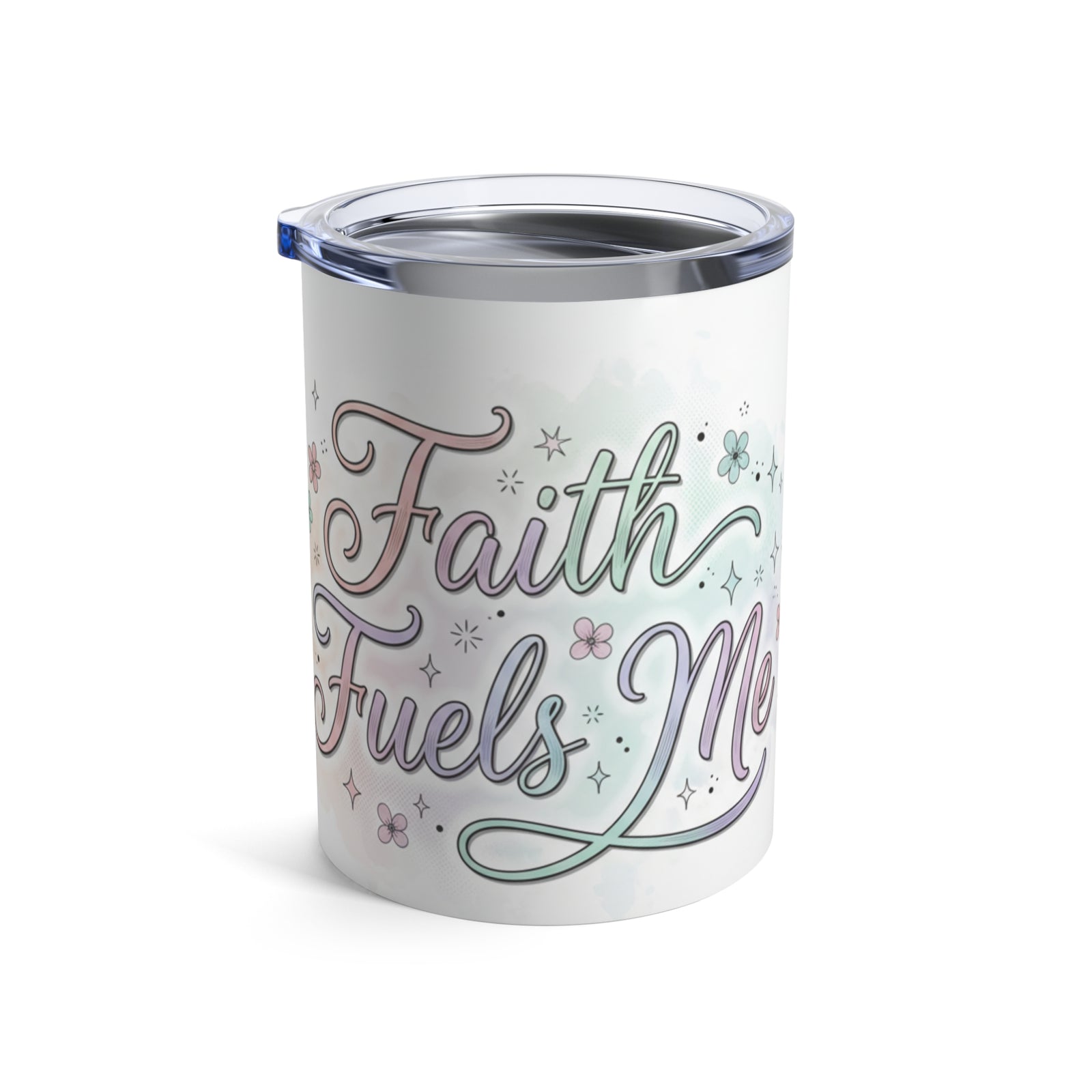 10oz Insulated Tumbler — Pastel Floral "Faith Fuels Me" inspirational Travel Cup