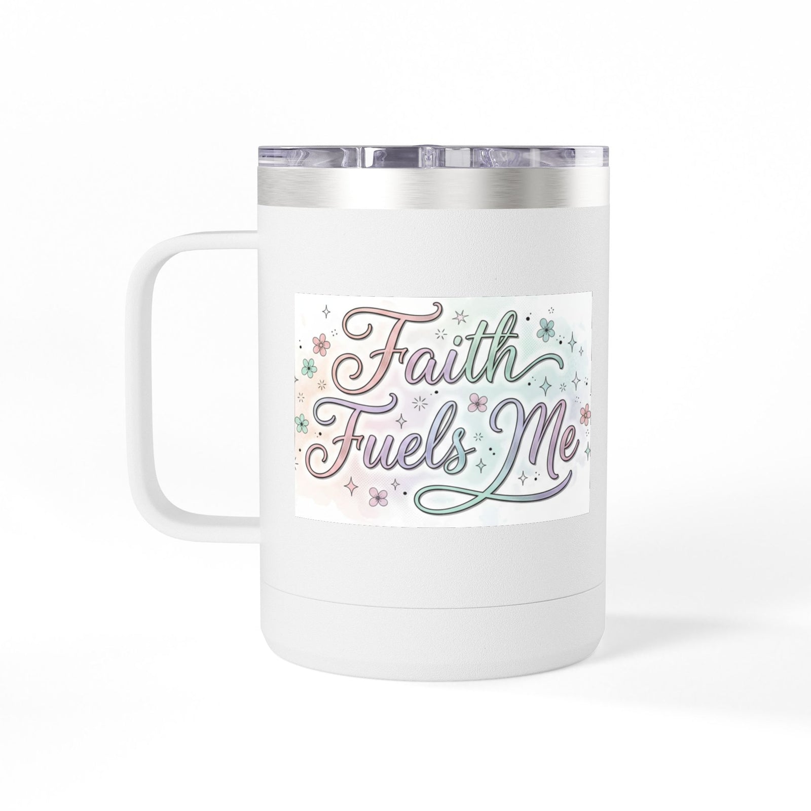 15oz Insulated Coffee Tumbler Mug — "Faith Fuels Me" Pastel Star Design