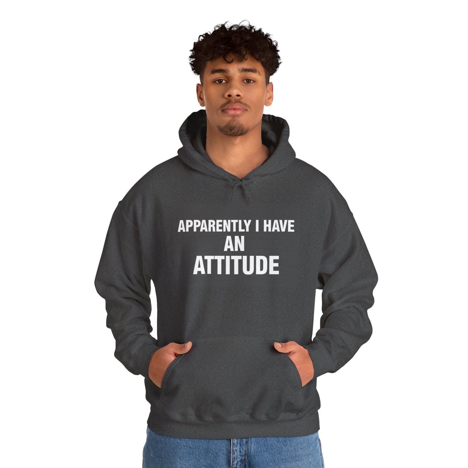 Attitude Statement Hoodie — "Apparently I Have An Attitude" Graphic Hoodie unisex