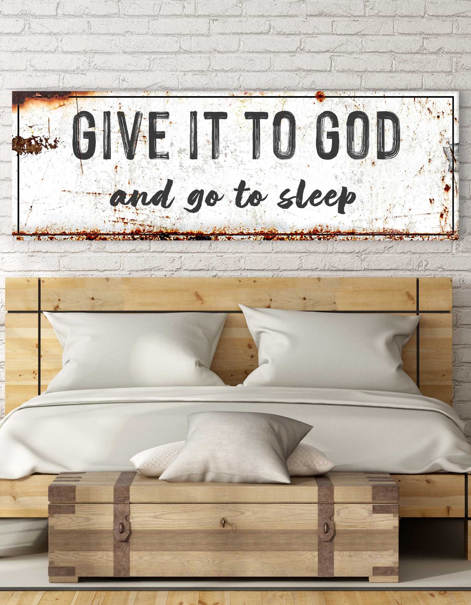 Give It to God and Go to Sleep – Rustic Christian Wall Art for Peaceful Nights